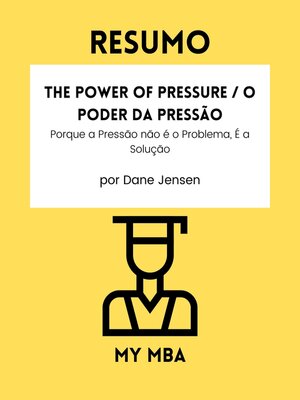 cover image of Resumo--The Power of Pressure / O Poder da Pressão